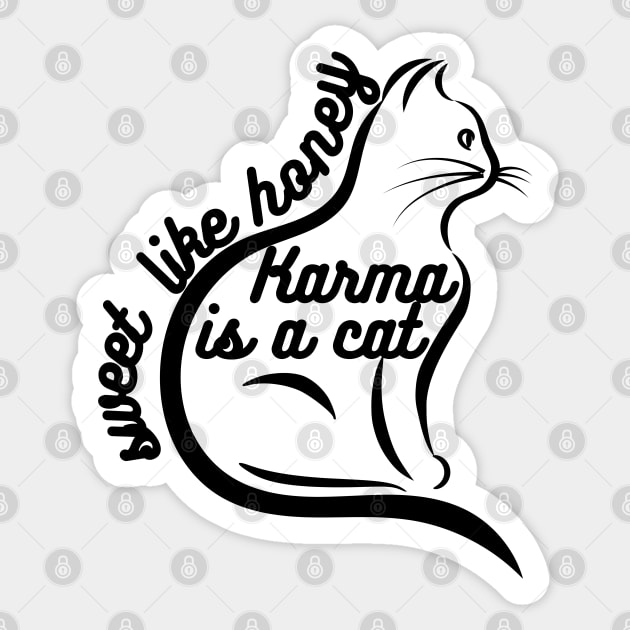 Karma is A Cat Sticker by The Witchy Bibliophile